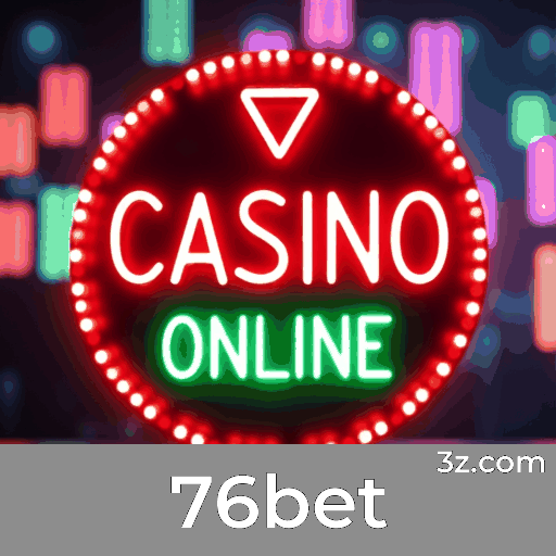 76bet: Jogos de Cassino Empolgantes com Grandes Chances de Ganhar