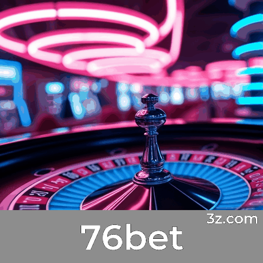 76bet: Apostas Seguras e Profissionais